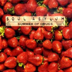 Soul Asylum : Summer of Drugs